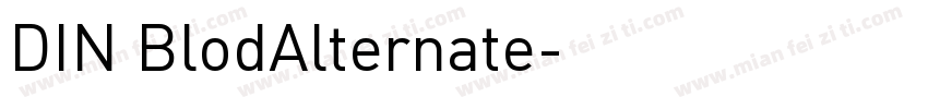 DIN BlodAlternate字体转换